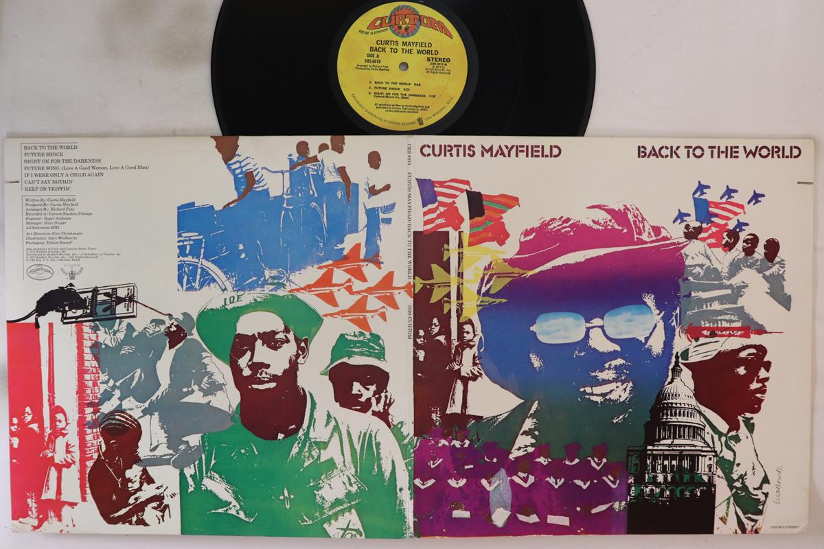 

LP Record CURTIS MAYFIELD - Back To The World CRS8015 CURTOM 1973 US Soul/Funk Used