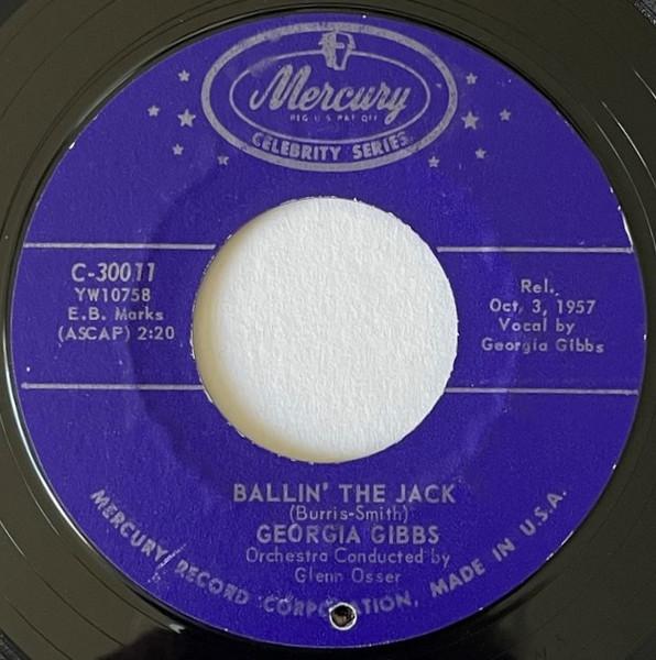 

7inch Record GEORGIA GIBBS Ballin The Jack Kiss Of Fire C30011 Mercury 1957 US Pop Used