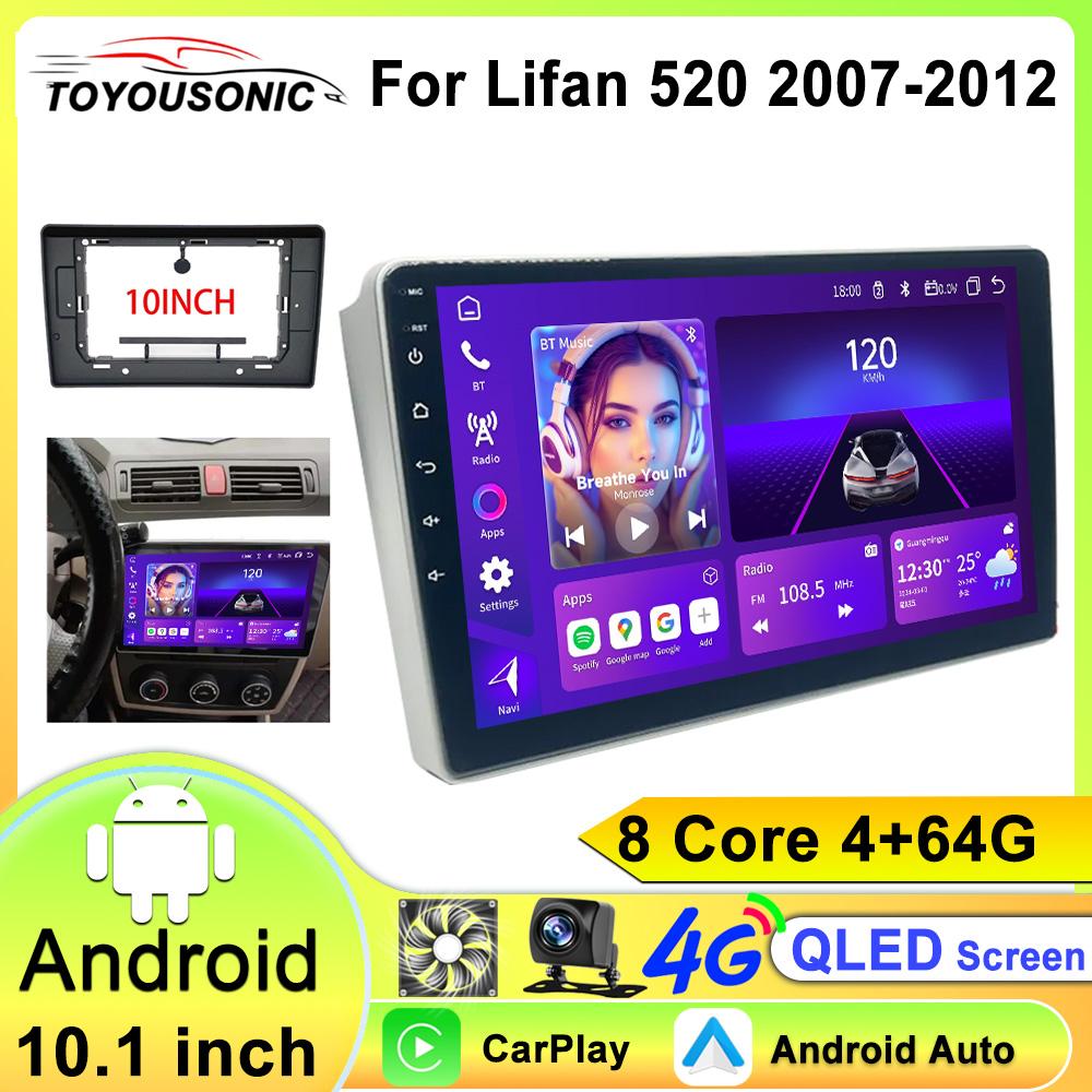 Car Radio Multimedia Video Player For LIFAN 520 2007-2012 10.1 Inch Wireless Carplay Android Auto GPS Navigation Stereo Head Unit