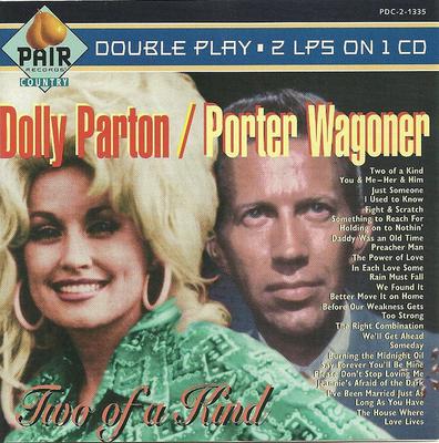 CD PARTON, DOLLY; WAGONER, PORTER - 2 of a Kind PDC21335 Paire Disques 1994 US Country Occasion