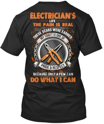 Awesome Electrician Electricians Life The Pain Is Real Standard Unisex T-shirt