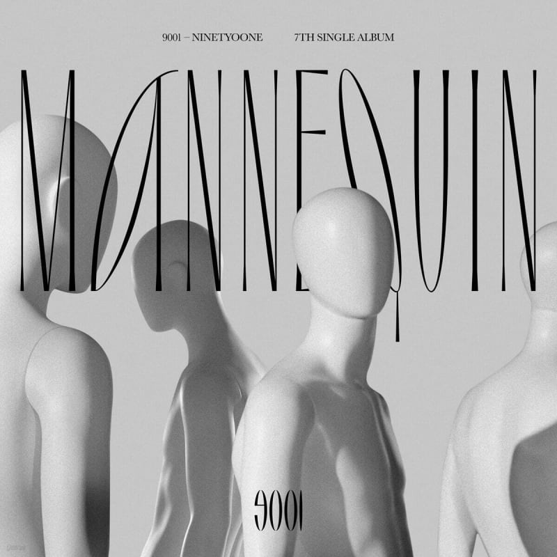 

9001 (Ninety O One) - Mannequin