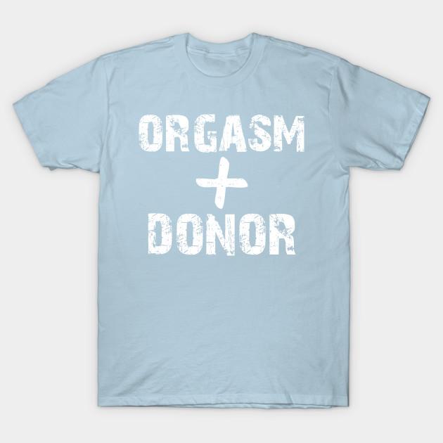 T-shirt Homme Fruit Of The Loom 'Orgasm Donor' - Neuf Sans étiquettes