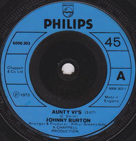 

7inch Record JOHNNY BURTON Aunty Vis 6006303 Philips 1973 UK Pop Used