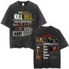 Famous Director Quentin Tarantino Movie Kill Bill Vintage Washed T Shirts Unisex Women Casual Cotton Retro Short Sleeve Tshirts
