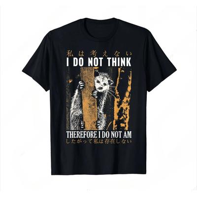 Ich denke nicht, also bin ich nicht Japanisches Opossum T-Shirt Grafik T-Shirt Foodie und Katzenliebhaber T-Shirt Bedruckte T-Shirts Top