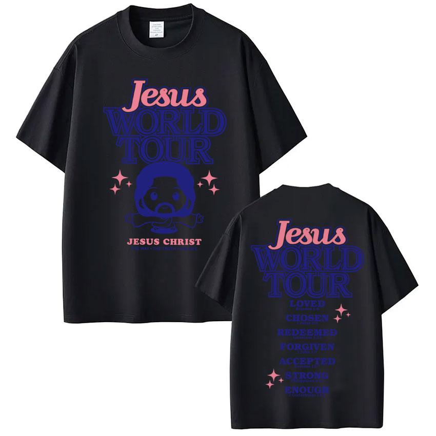 Funny Jesus World Tour Print T Shirt Men Women Fashion Christian Bible Verse Tshirts Oversized 100 Cotton Casual Short Sleeve