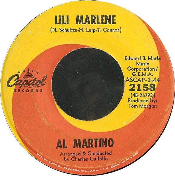 

7inch Record AL MARTINO - Lili Marlene 2158 Capitol Records 1968 Canada Pop Used