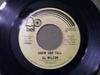 7 collu plate AL WILSON - Show And Tell / Listen To Me 30073X Bell Records 1973 Kanāda Soul/Funk Lietota