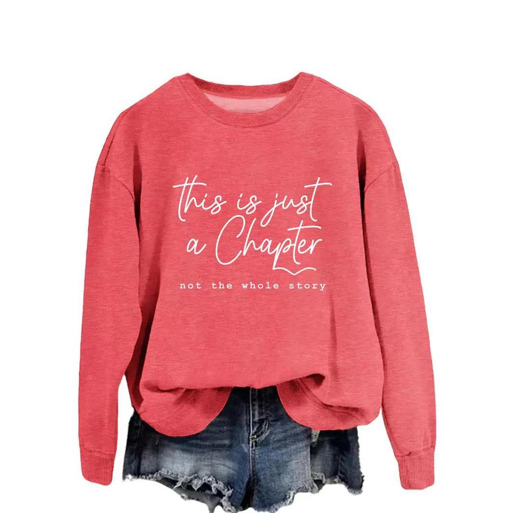 Women's Loose Temperament Pullover Sweatshirt - Just a Chapter