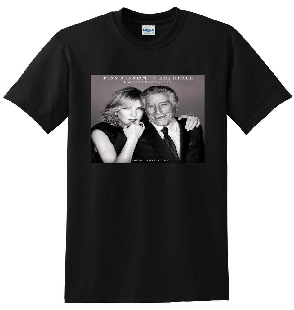 TONY BENNETT & DIANA KRALL T SHIRT love is here to stay SMALL MEDIUM LARGE XL Unisex T-Shirt L