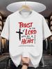 Christian Trust In the Lord Cross Graphic T-Shirt Faith Scripture Tee