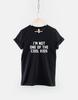 I'm Not One Of The Kids T-Shirt – Soft Cotton Streetwear Unisex Style
