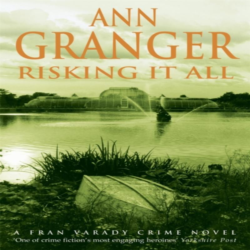 Risking It All Fran Varady 4 by Ann Granger Paperback Book 9780747268017