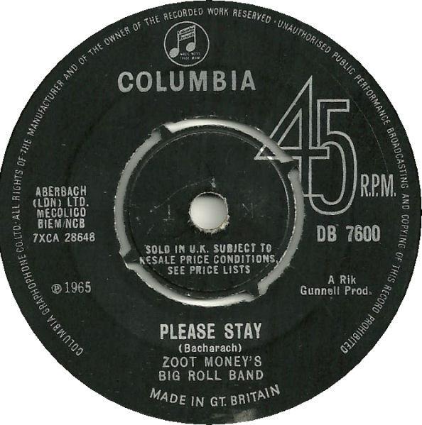 

7inch Record ZOOT MONEY S BIG ROLL BAND - Please Stay DB7600 Columbia 1965 UK Jazz Used