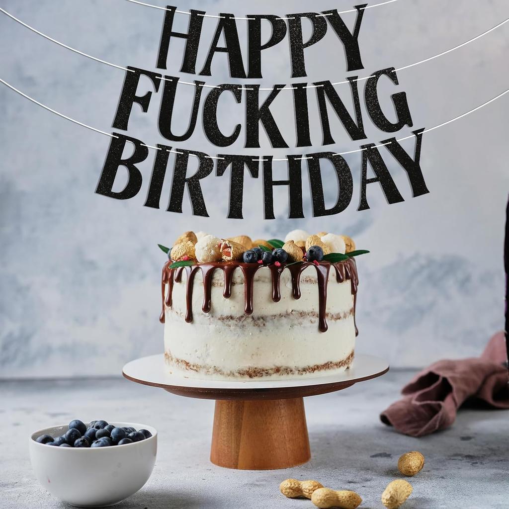 Happy Fucking Birthday Banner, Funny Birthday Party Decorations for Adult, Happy 16th 18th 20th 30th Birthday Bunting, Funny Birthday Sign Black