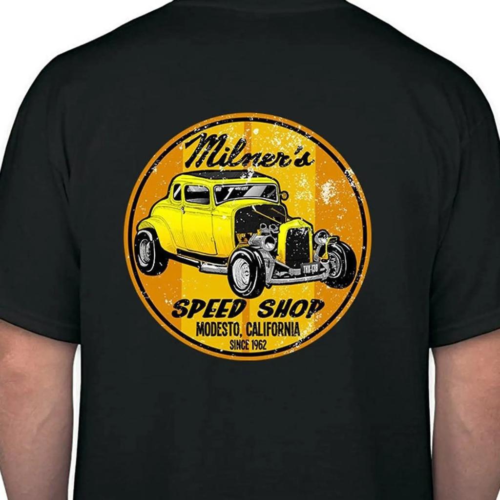 Milner Amp 39 S Speed Shop American Graffiti Auto Drag Racing Hot Rat Rod Black Or White T Shirt Vintage