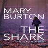 The Shark by Mary Burton Paperback Book 9781503934474