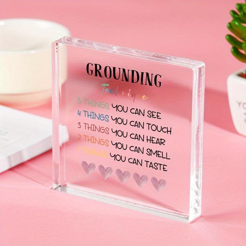 Grounding Technique Office Decor - 4x4 Inch Acrylic Sign for Therapists & Counselors