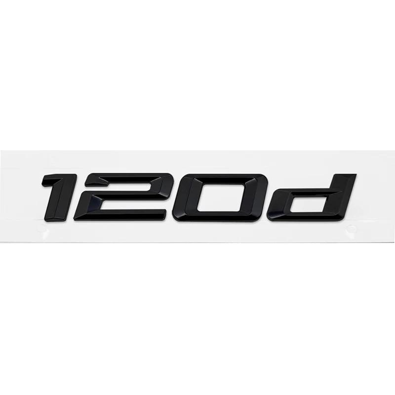 ABS Car Rear Trunk Letters Logo Badge Emblem Sticker For BMW 1 Series 116d 118d 120d 125d 130d 135d 140d E81 E82 E87 E88 F20 F21