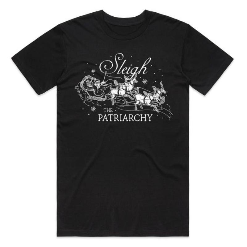 Sleigh The Patriarchy Christmas TShirt Tee Top Xmas Gift Unisex Womens Fashion Graphic T Shirts Aesthetic Clothes Yk Top Tee