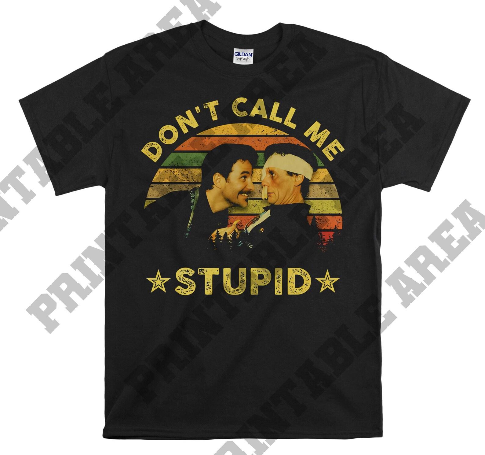 A Fish Called Wanda Don t Call Me Stupid VintageMen Unisex T shirt, T shirt, T shirt MO10 4XL