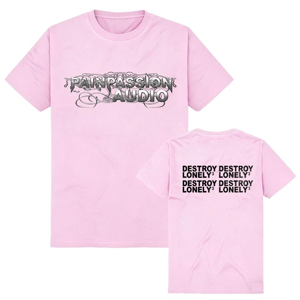 Pain Passion Audio Cyber T-Shirt Destroy Lonely Fashion Aesthetic Graphic Printing Comfortable High Quality Cotton Aldult Unisex