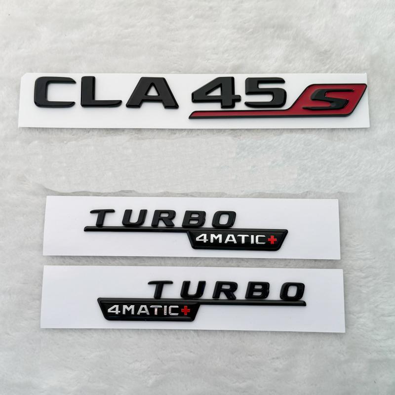 Letras 3D CLA 45 S ABS emblema TURBO 4matic para Mercedes Benz AMG guardabarros de coche maletero C117 C118 CLA45S pegatina acceRR1