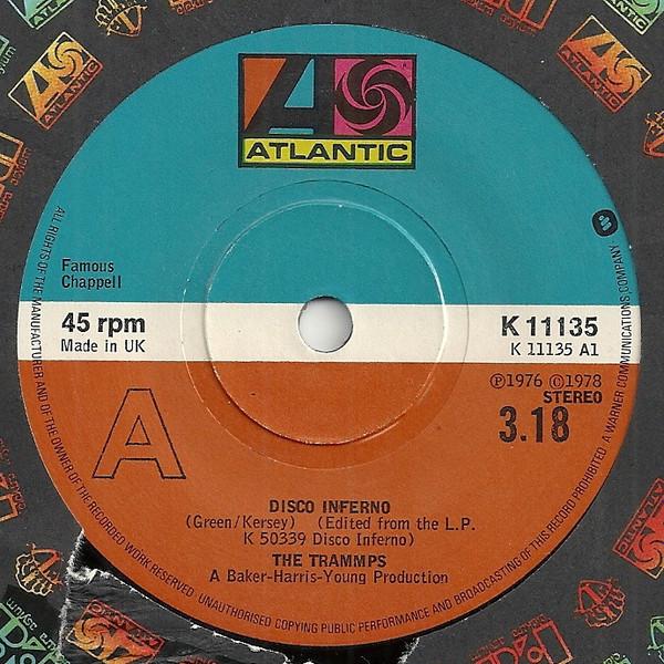 

7inch Record TRAMMPS - Disco Inferno / That s Where The Ha K11135 Atlantic 1978 UK Soul/Funk Used