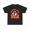 Steves Lava Chicken Graphic T Shirt Unisex Heavy Cotton Tee Unisex T-Shirt