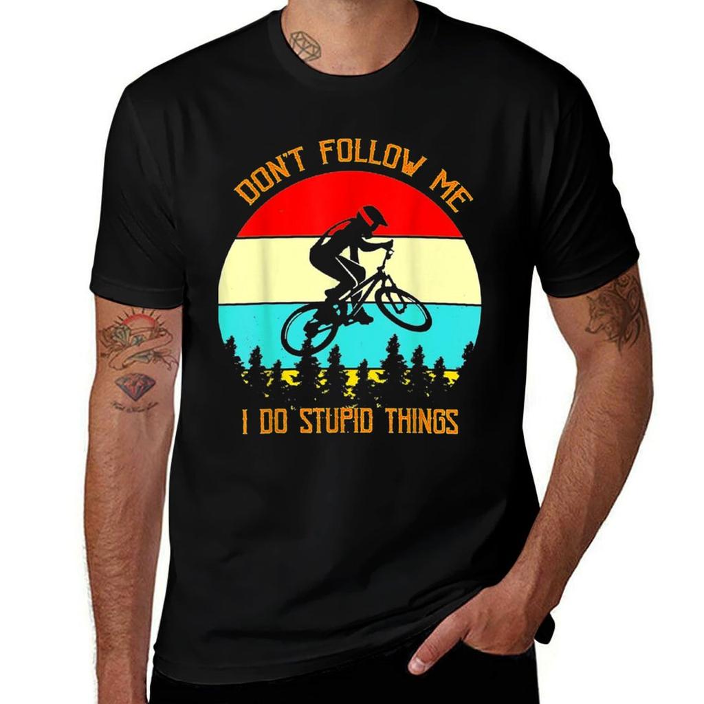 Dont Follow Me I Do Stupid Things Tshirt Simple Casual Short Sleeve Tee Tshirt