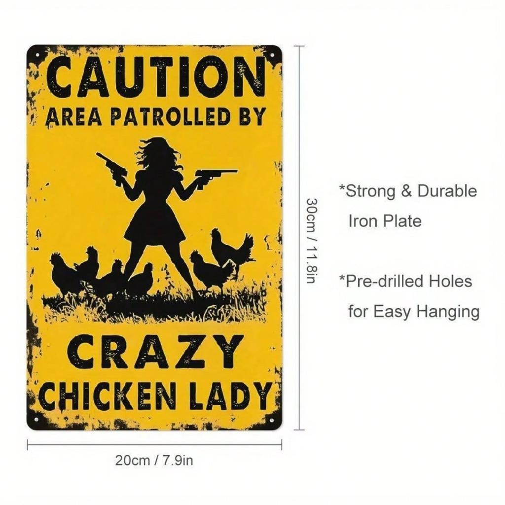 Vintage Iron Chicken Metal Sign Warning Area Patrolled by Crazy Chicken Lady Unique Creative Decor for Bars Cafes Coops