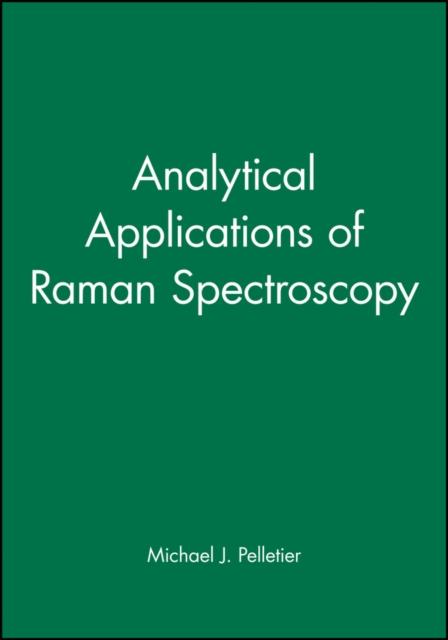 Buch Analytical Applications of Raman Spectroscopy
