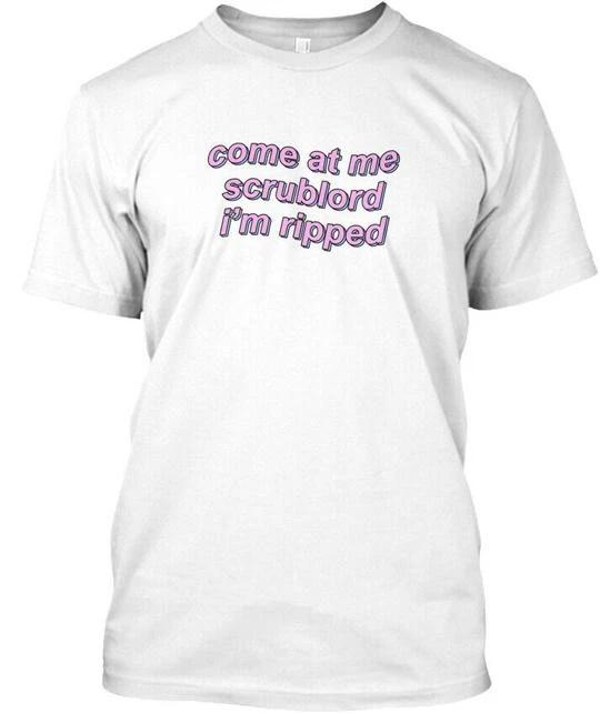 Game Grumps Come At Me Scrublord Im Ripped TTshirt Made in USA Size S to 5XL 4XL