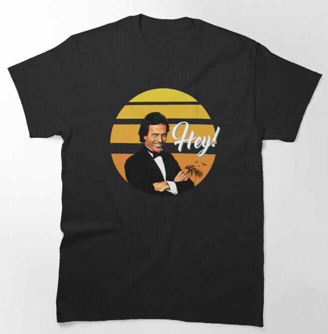 Sono un pirata, sono un signore Shirt Julio Iglesias Hey! Ao Meu Brasil Classic Unisex T-Shirt M