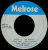 7-tums Skiva RAYMOND HILL Love Is The Thing MEL005 Melrose 1971 Jamaica Reggae Ska Dub Begagnad