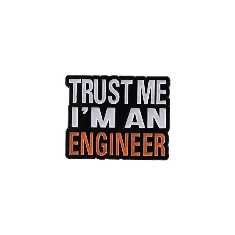 Creative Letters TRUSTMEI MAMENGINEER Brooch Paint Craft English Short Sentence Alloy Pin Badge Clothing Bag Accessories