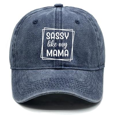 Unisex Snapback Baseballkappen Sassy Like Mama Snapback Kappe Gewaschen Retro Vintage Verstellbare Kappen Ideale Wahl Für Street Style