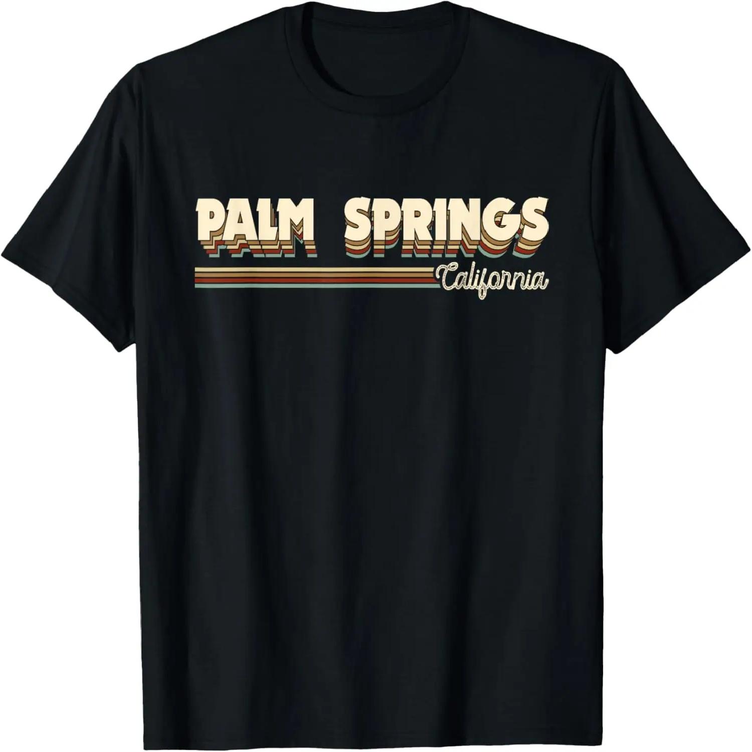 Retro California Gifts Souvenirs Vintage Palm Springs Ca T-Shirt XXXXL