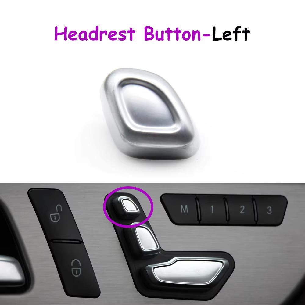 W204 W212 W207 W166 X204 W218 W172 W246 Car Seat Adjustment Switch Button Headrest Button For Benz A B C E ML GL GLE GLK CLS