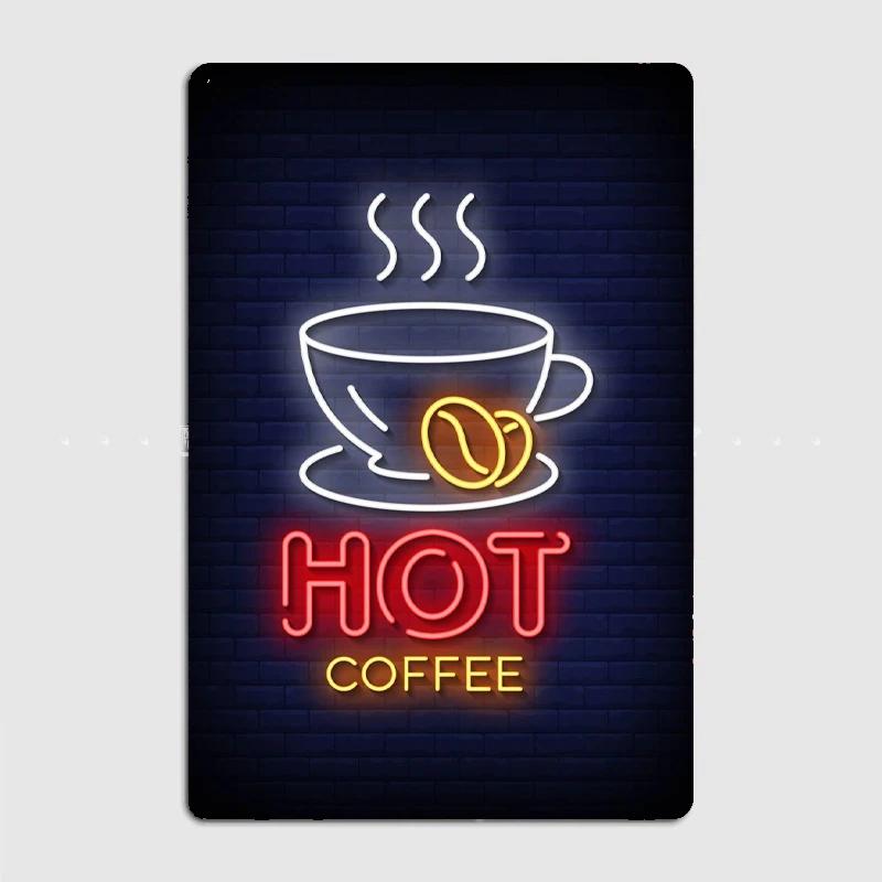 Hot Coffee Neon Sign Glow Metal Poster Garage Decoration Living Room Cinema Living Room Custom Tin Sign Poster