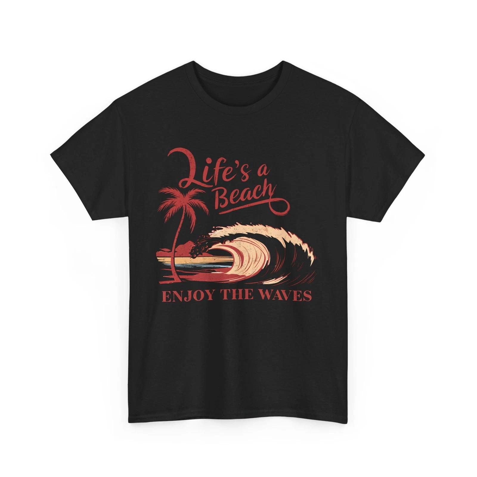 Beach Vibes T-Shirt | Summer Ocean Waves Tee | Life is a beach Enjoy the waves S