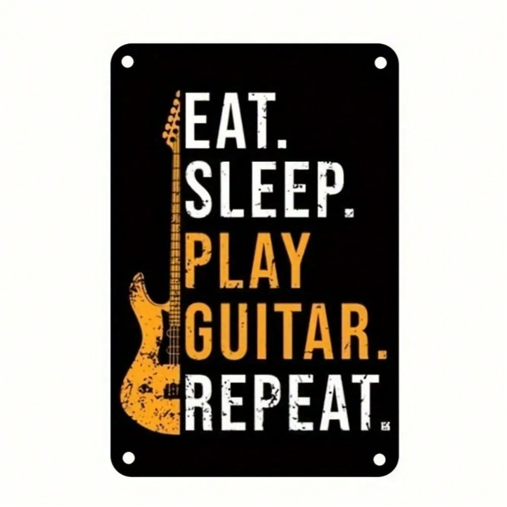 

Eat Sleep Play Guitar Repeat Metal Wall Sign - 8x12 Inch, Musician s Lifestyle Decor for Home, Bar, Cafe & Office 20x30cm（7.8x11.8inch）