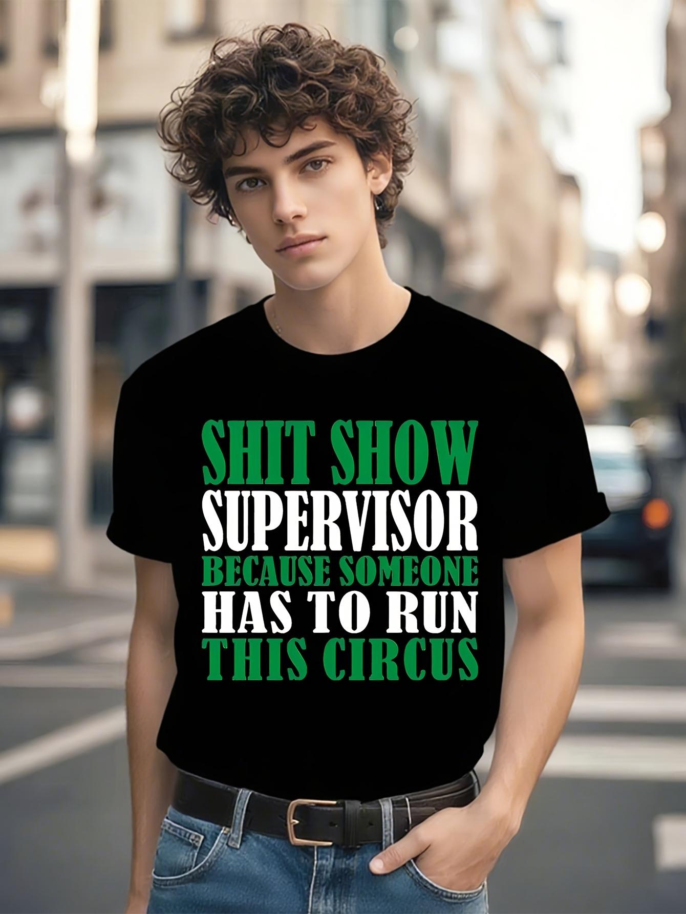 Funny Office Manager Team Leader Gift - Sh!t Show Supervi... L