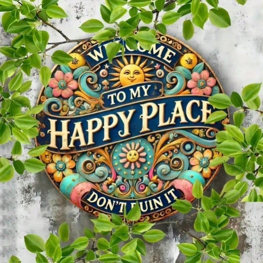 Round Metal Sign Welcome To My Happy Place Living Room Wall Decor
