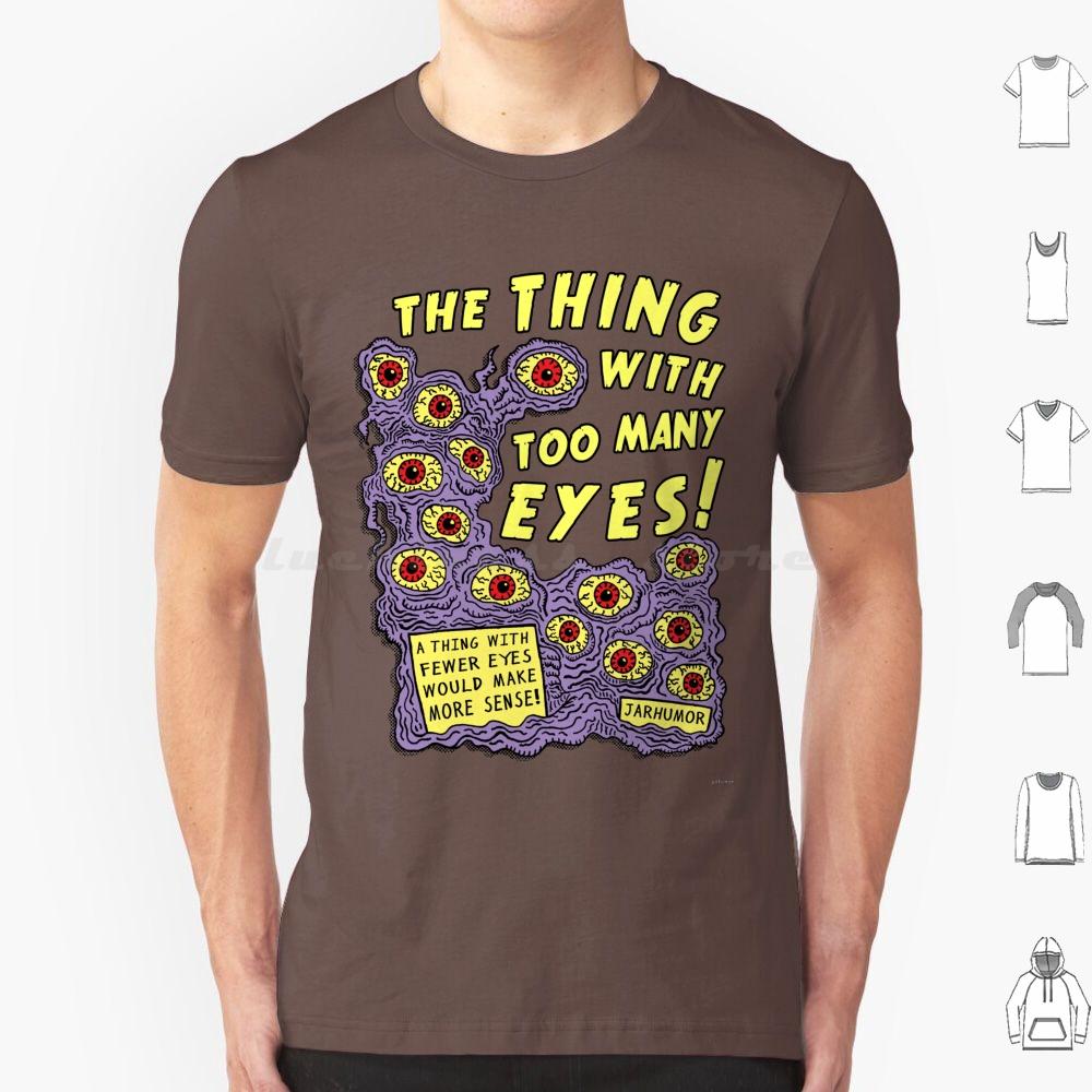 Too Many Eyes T Shirt Men Women Kids 6xl Eyes Eye Eyeball Monster Movie Movies Film Cinema Ed Wood Midnight Midnite Creature