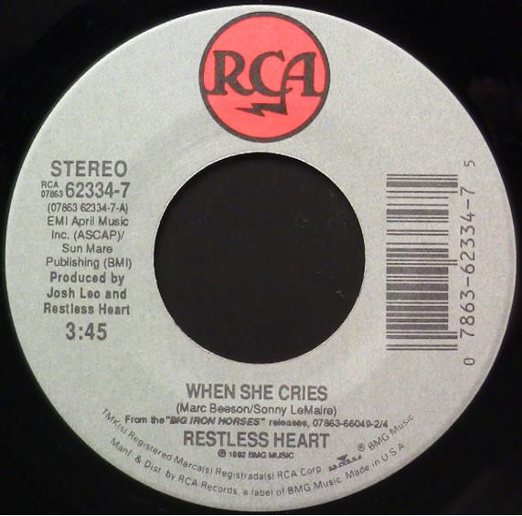 

7inch Record RESTLESS HEART When She Cries 623347 RCA 1992 US CountryFolk Used