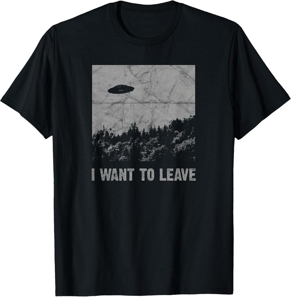 "I Want To Leave" - UFO Abduction Ready - Roswell Alien Cotton Tee - MADE IN USA