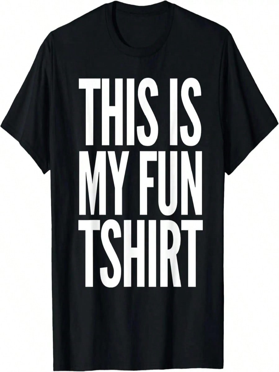This Is My Fun Tshirt - Fun And Sarcastic Novelty T-Shirt S разноцветный