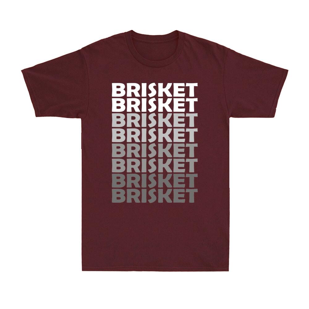 Brisket Smoke Smoking Meat Lovers Everyday Funny Bbq Barbecue Gift Unisexs Tshirt